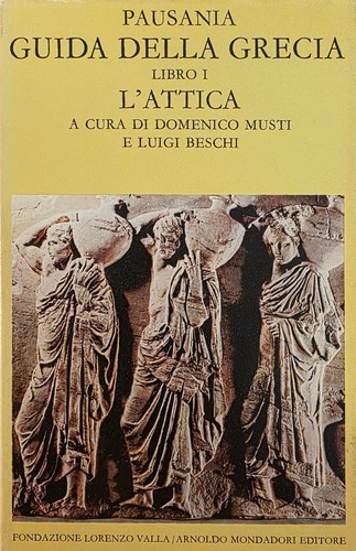 Pausania guida della grecia - pausania,