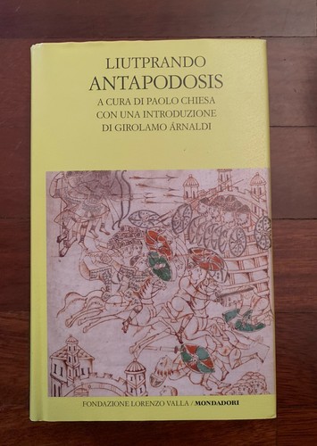 Liutprando antapodosis - liutprando,