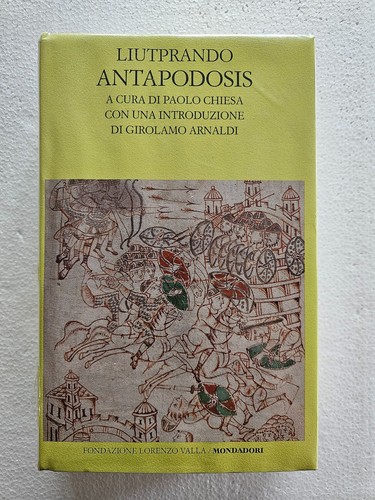 Liutprando antapodosis - liutprando,